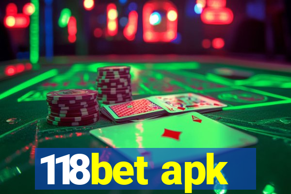 118bet apk